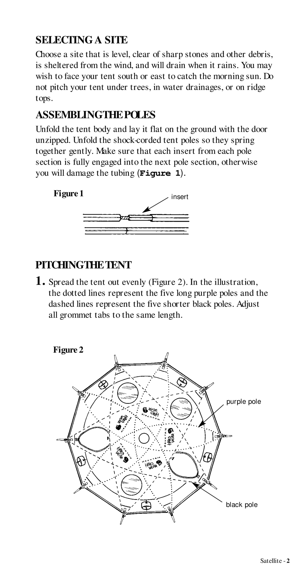 Mountain Hardwear Satellite manual Selecting a Site 