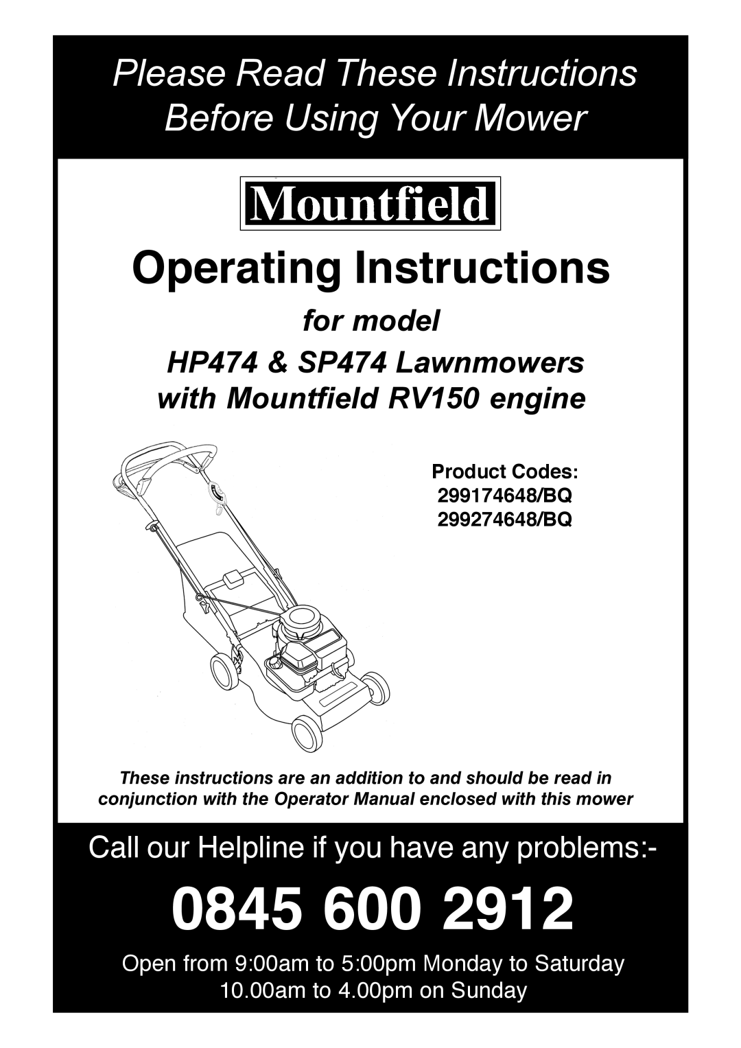 Mountfield SP474 manual These instructions are an addition to and should be read in, 0845, Operating Instructions 