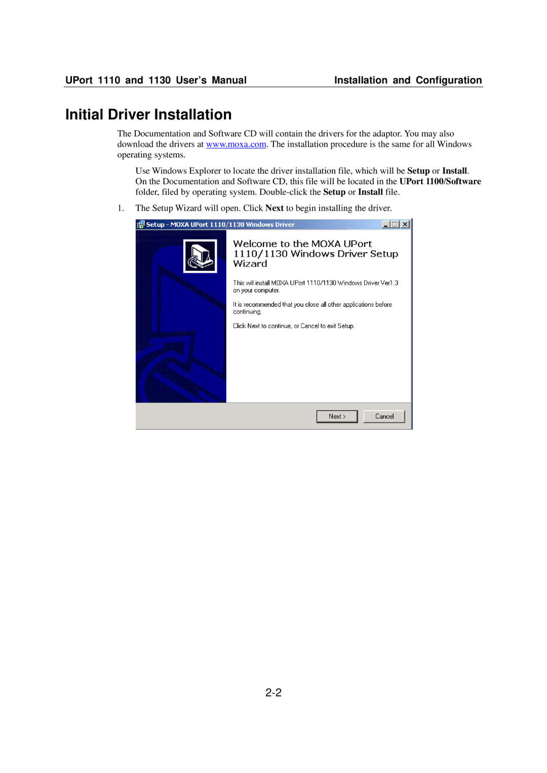 Moxa Technologies 1110 user manual Initial Driver Installation 