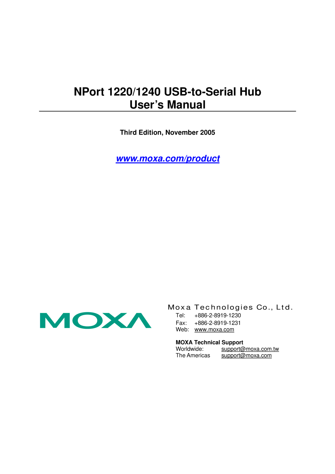 Moxa Technologies user manual NPort 1220/1240 USB-to-Serial Hub User’s Manual, Third Edition, November 