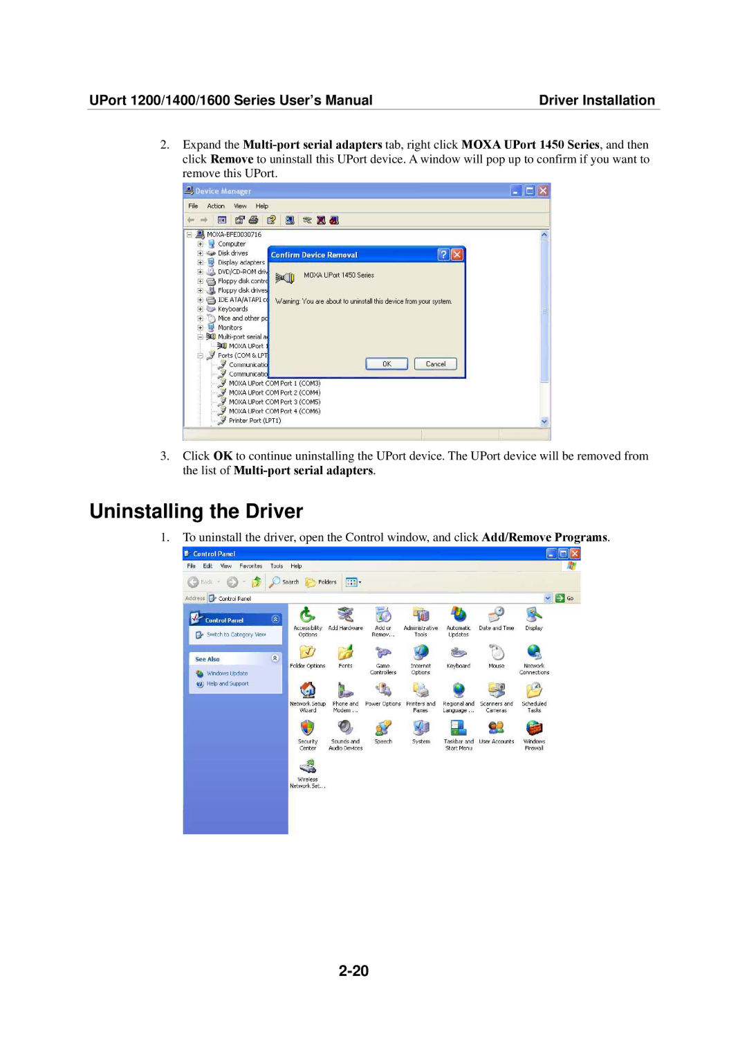 Moxa Technologies 1200, 1600, 1400 user manual Uninstalling the Driver 