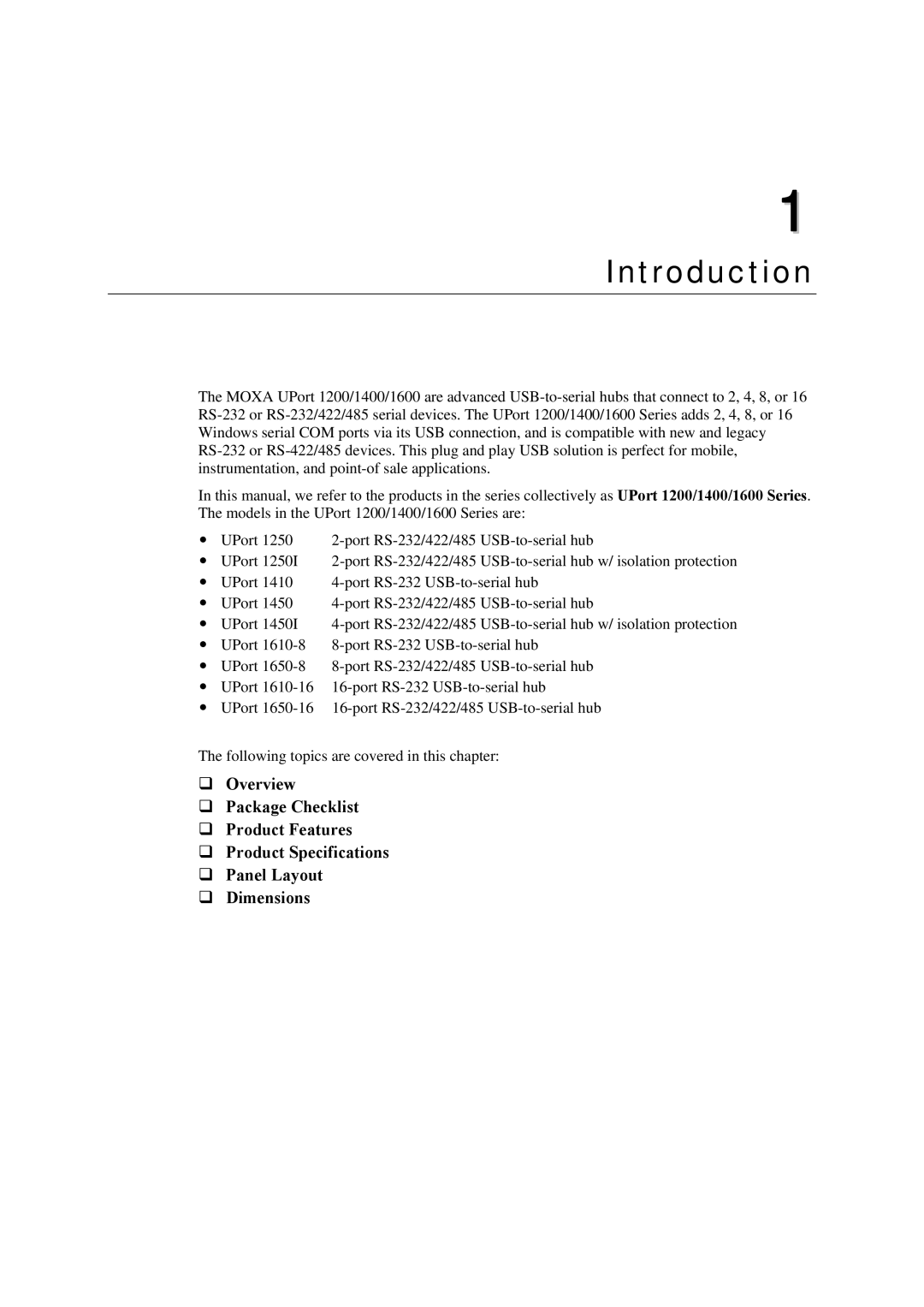 Moxa Technologies 1400, 1600, 1200 user manual Introduction 