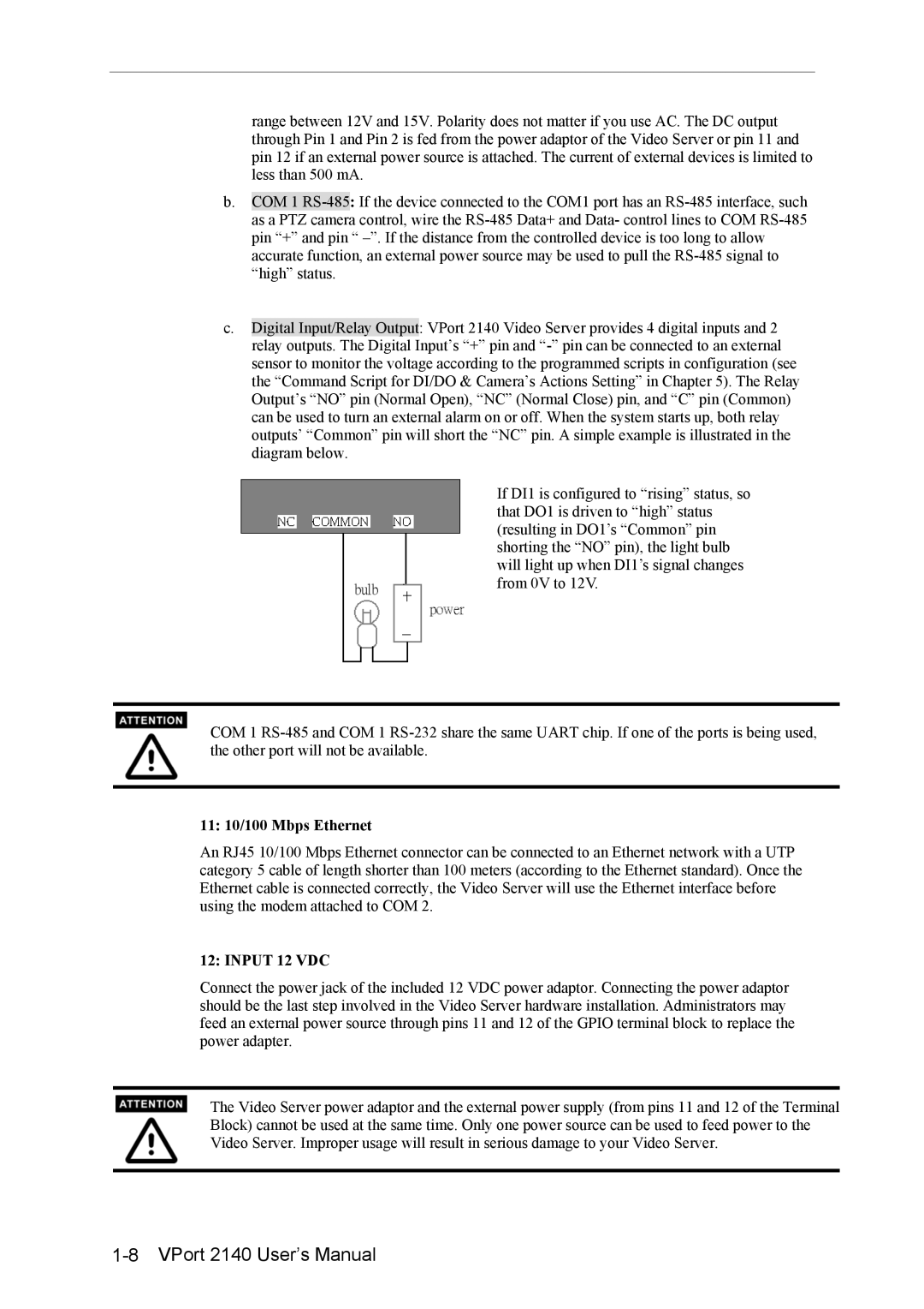 Moxa Technologies 2140 user manual 11 10/100 Mbps Ethernet, Input 12 VDC 