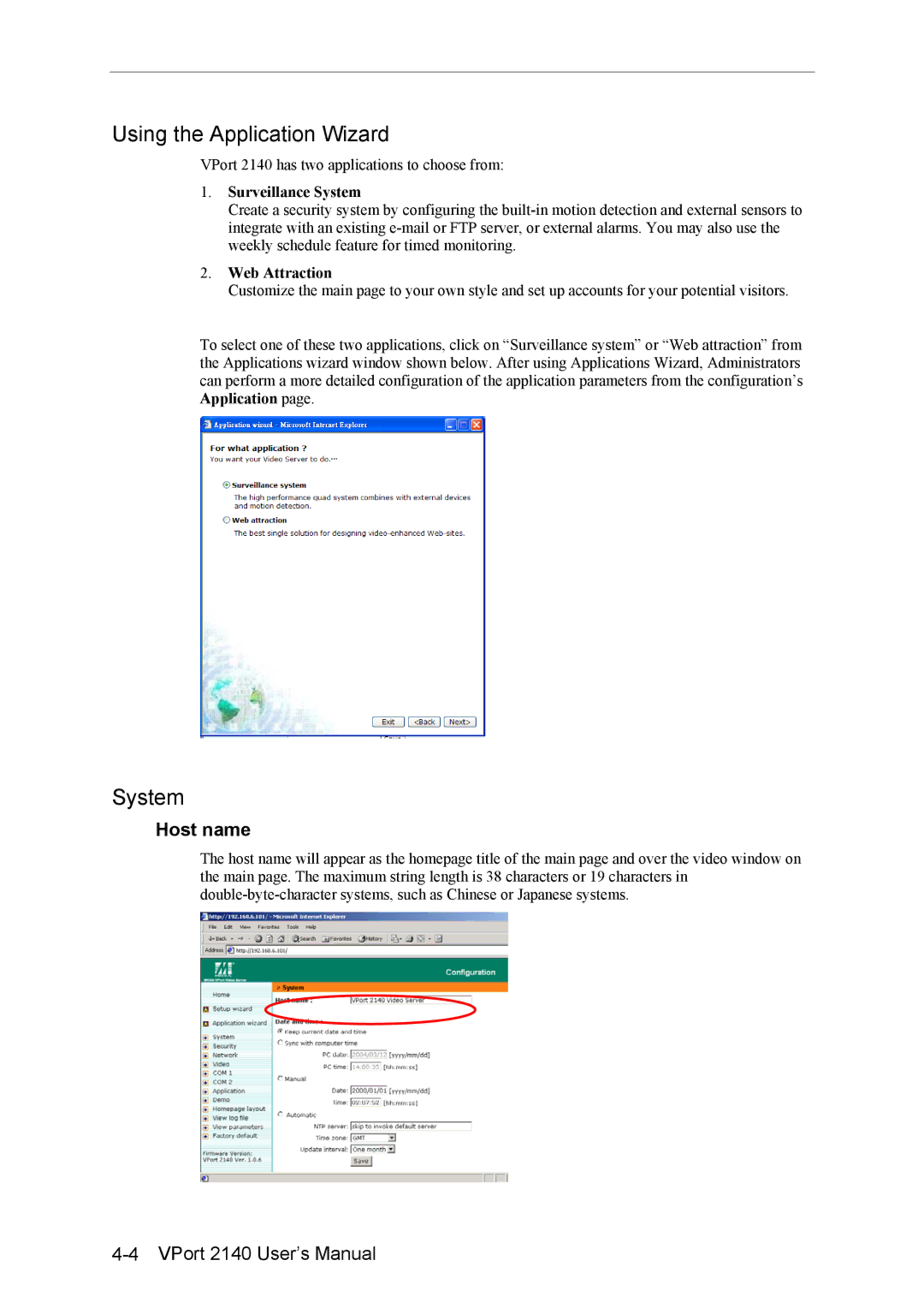 Moxa Technologies 2140 user manual Using the Application Wizard, Host name, Surveillance System, Web Attraction 