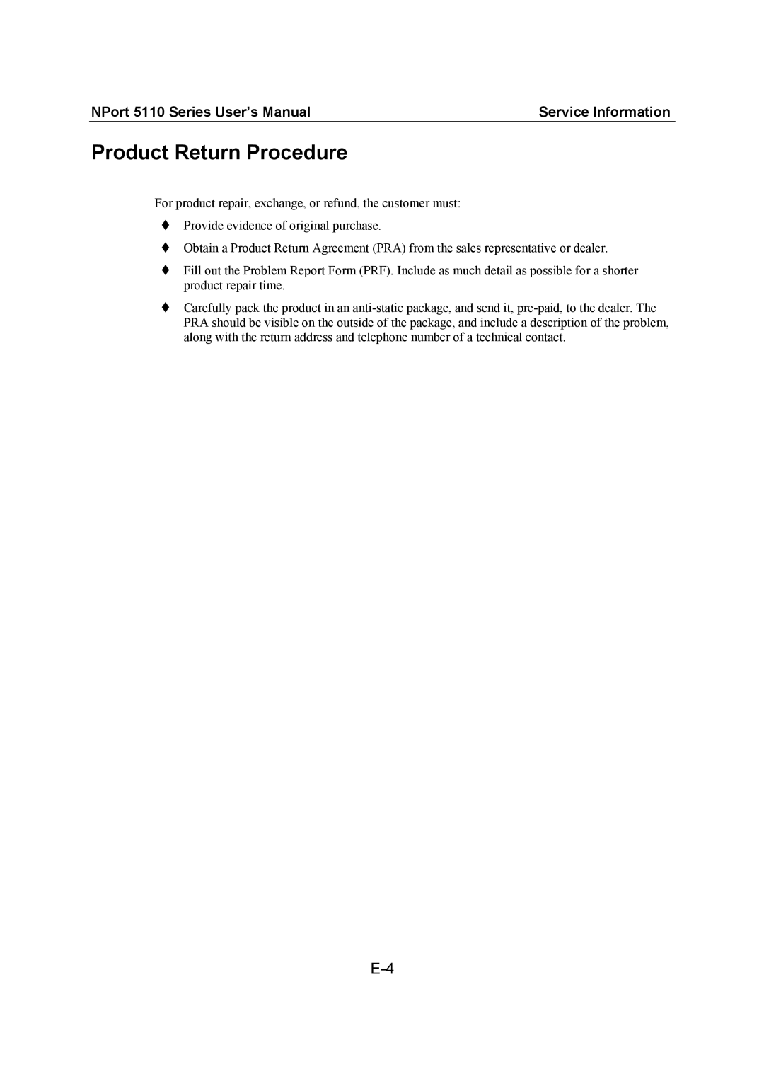 Moxa Technologies 5110 Series user manual Product Return Procedure 