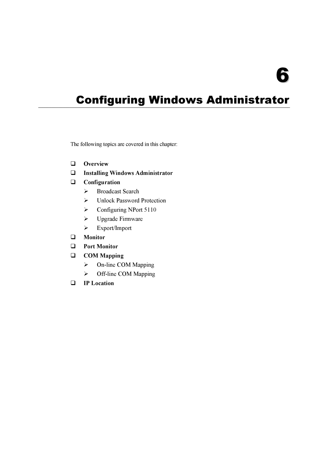 Moxa Technologies 5110 Series Configuring Windows Administrator, Overview Installing Windows Administrator Configuration 