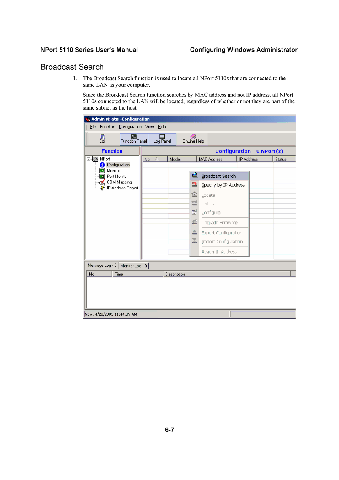 Moxa Technologies 5110 Series user manual Broadcast Search 