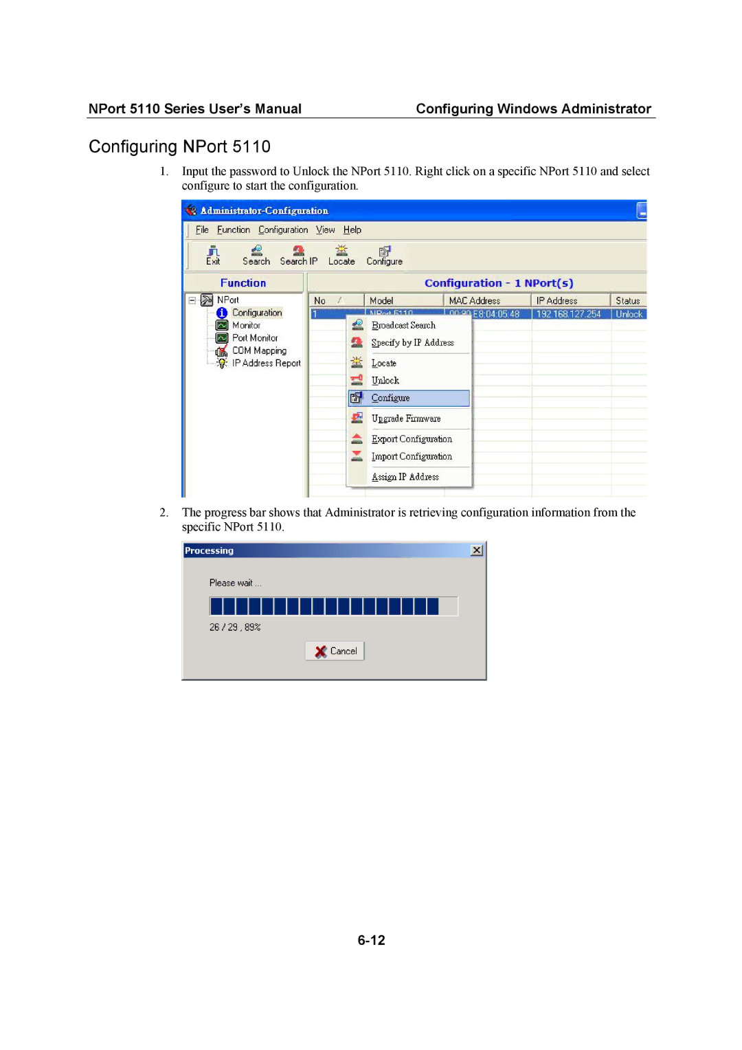 Moxa Technologies 5110 Series user manual Configuring NPort 