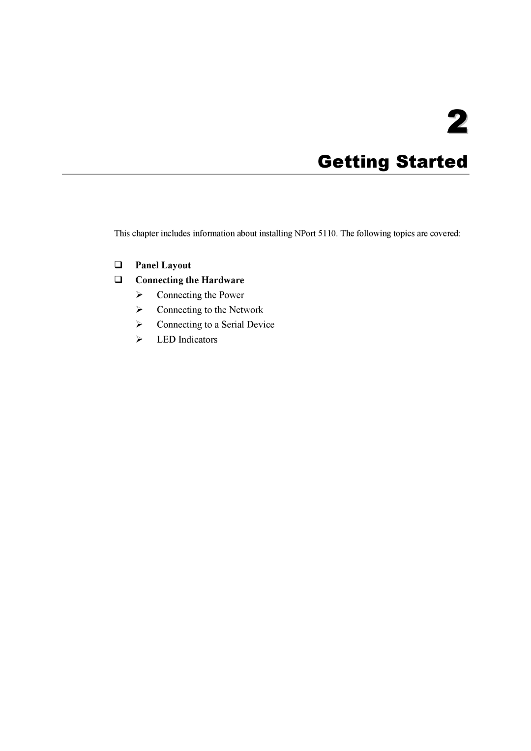 Moxa Technologies 5110 Series user manual Getting Started, Panel Layout Connecting the Hardware 