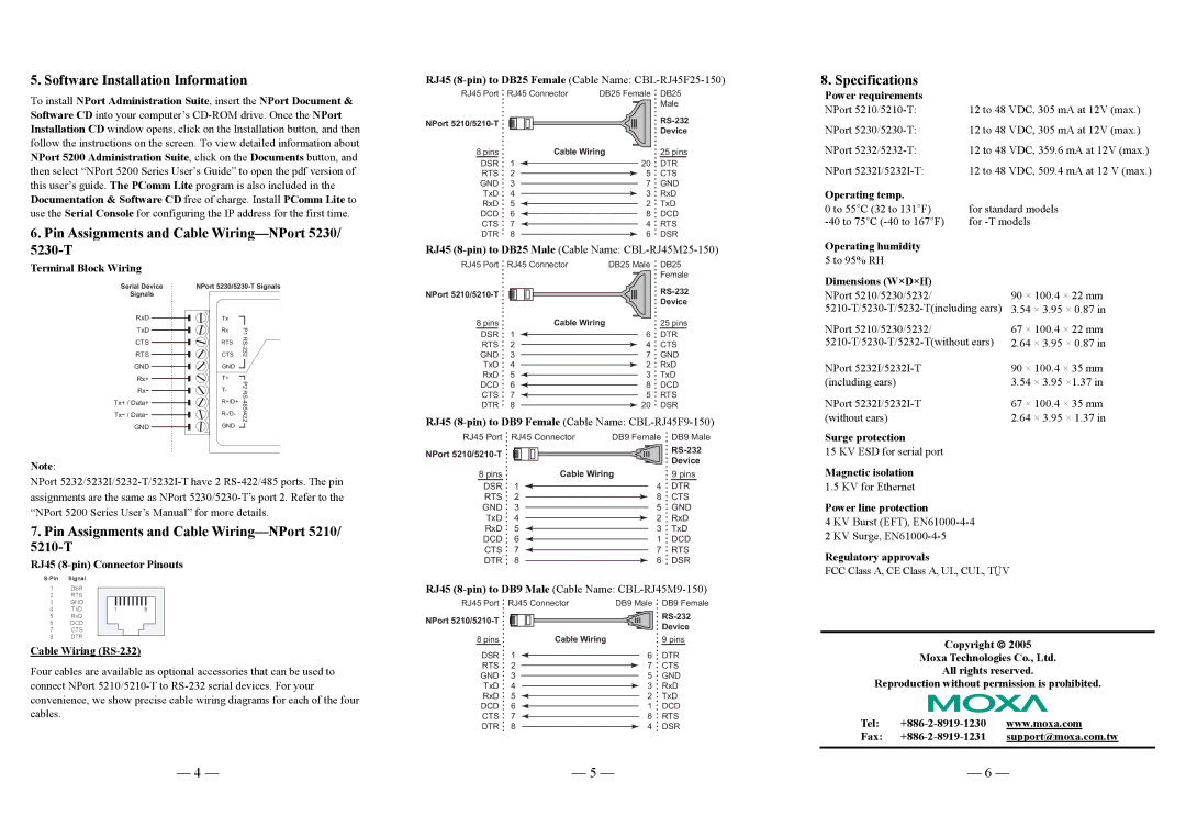 Moxa Technologies 5200 Software Installation Information, Specifications, Pin Assignments and Cable Wiring-NPort, 5230-T 