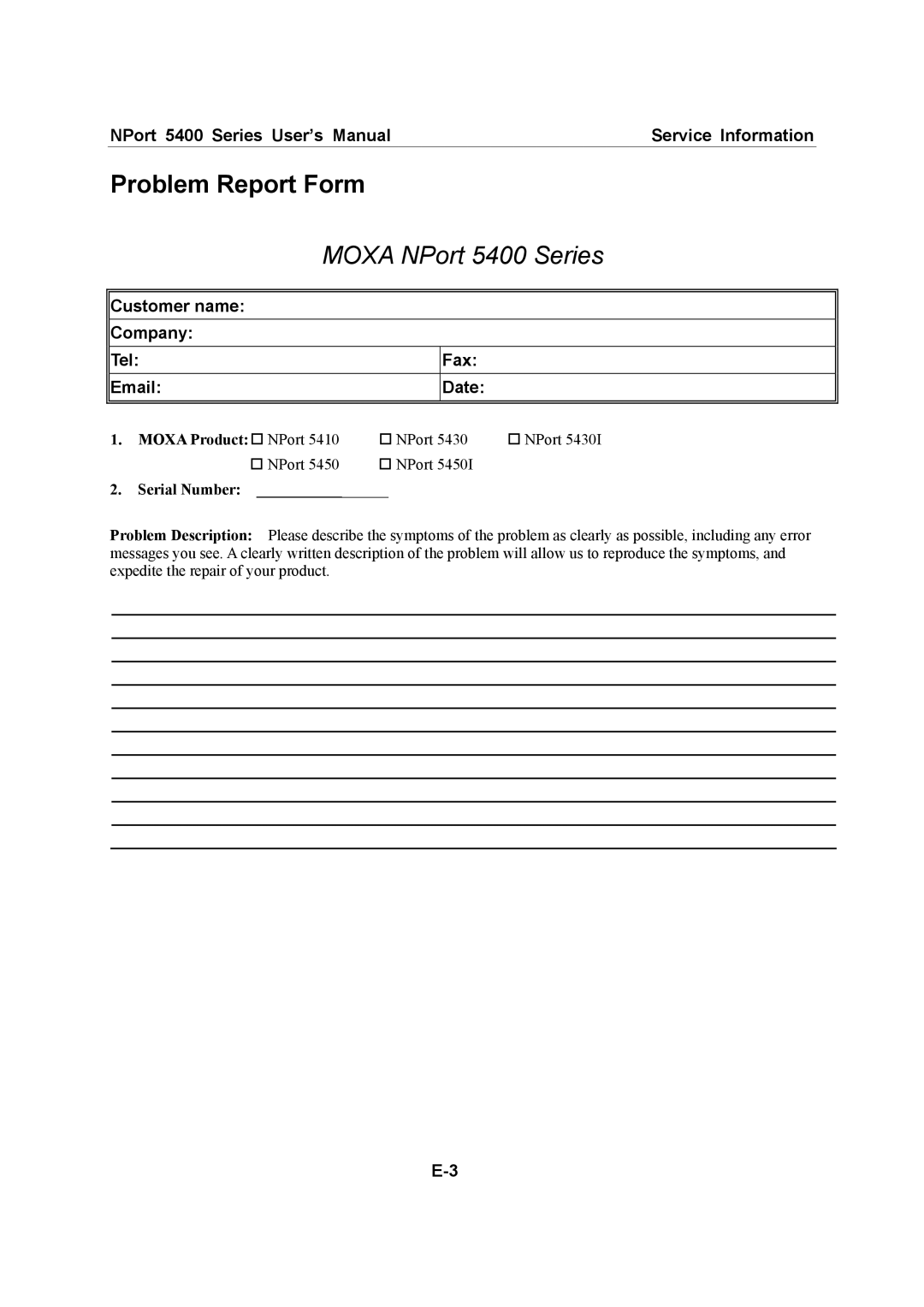 Moxa Technologies 5400 Series user manual Problem Report Form, Moxa Product† NPort, Serial Number 