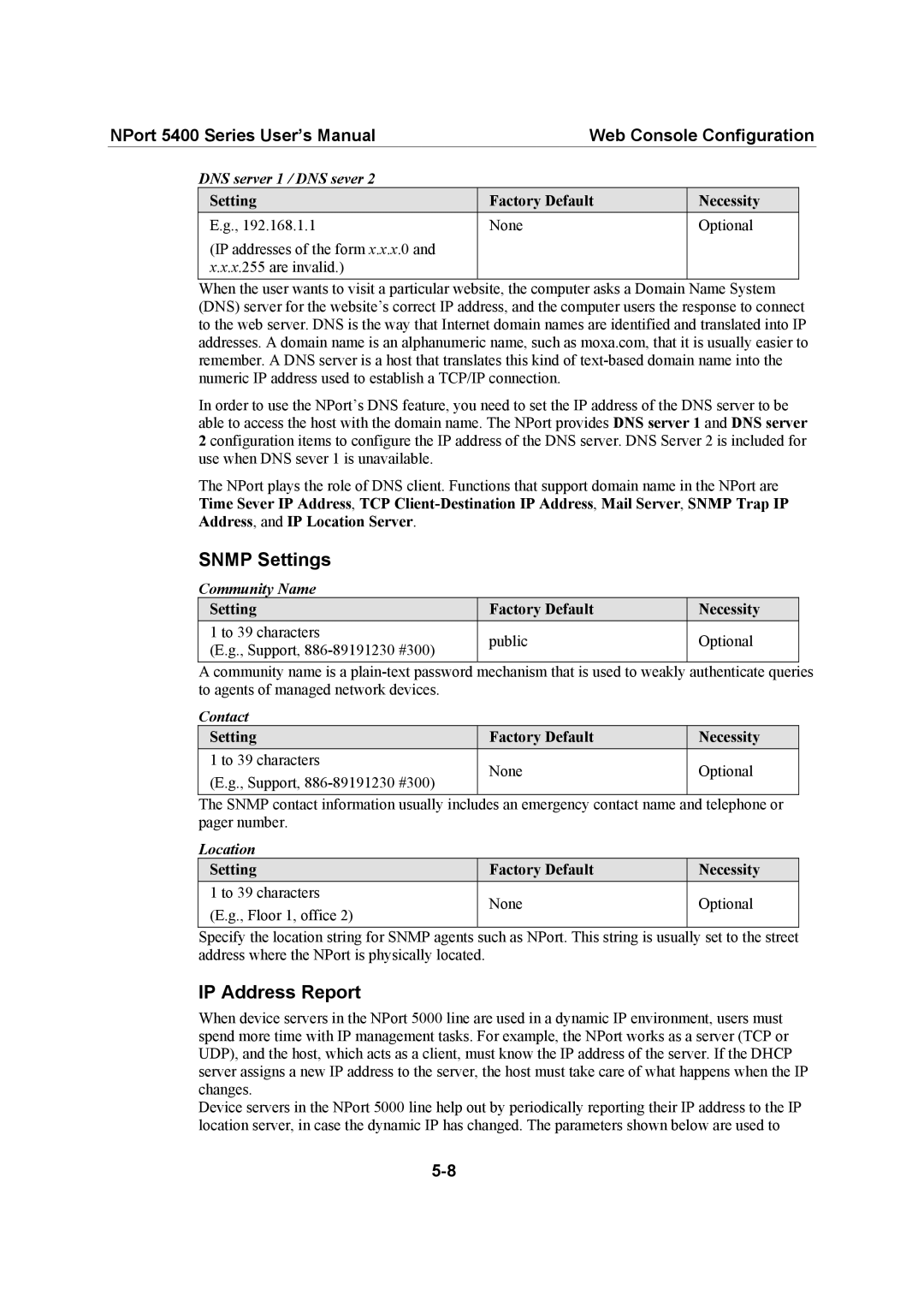 Moxa Technologies 5400 Series user manual Snmp Settings, IP Address Report 