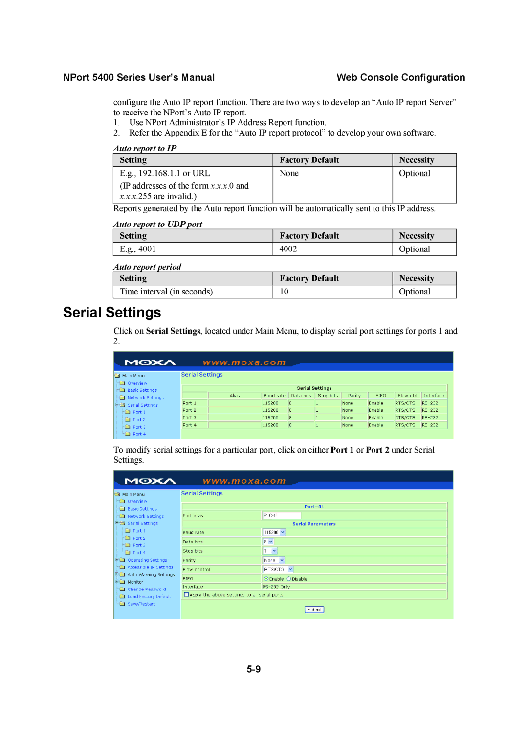 Moxa Technologies 5400 Series user manual Serial Settings, Auto report to IP, Auto report to UDP port, Auto report period 