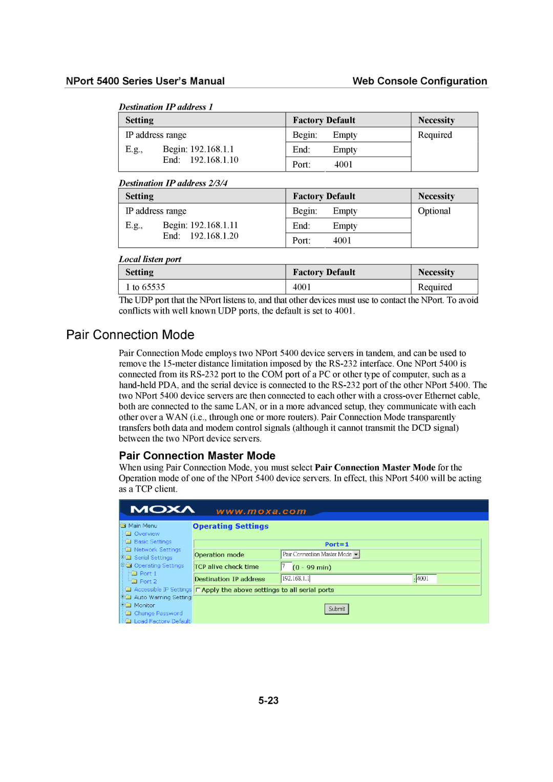 Moxa Technologies 5400 Series user manual Pair Connection Mode, Pair Connection Master Mode, Local listen port 