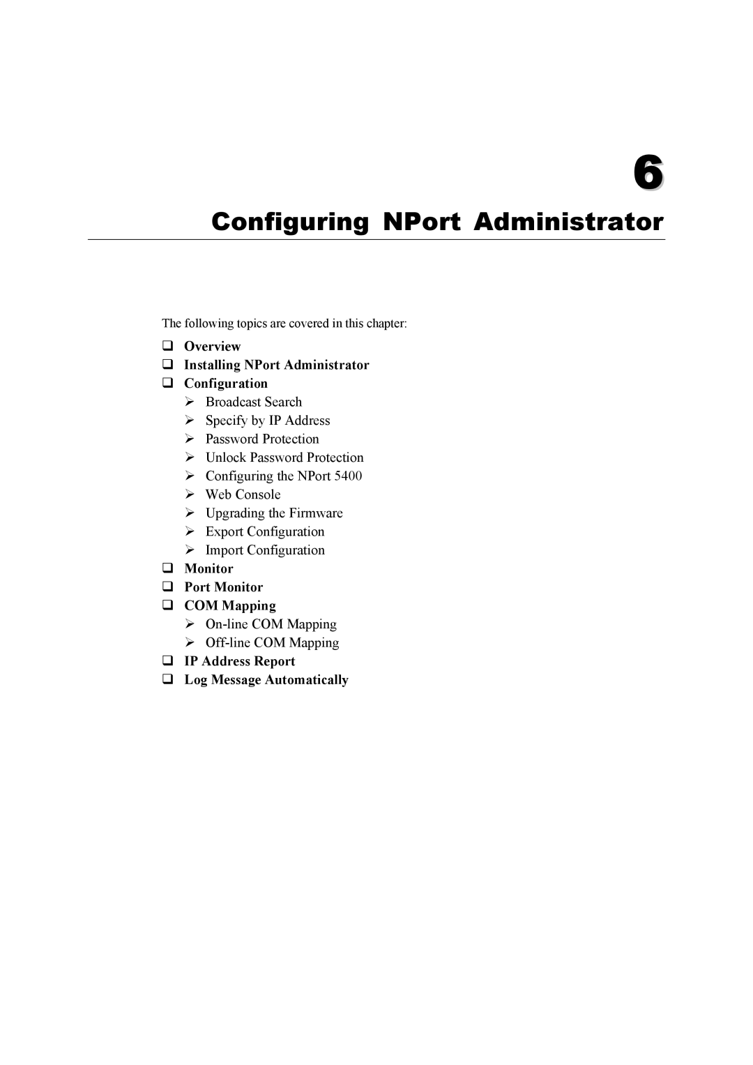 Moxa Technologies 5400 Series Configuring NPort Administrator, ‰ Overview ‰ Installing NPort Administrator ‰ Configuration 