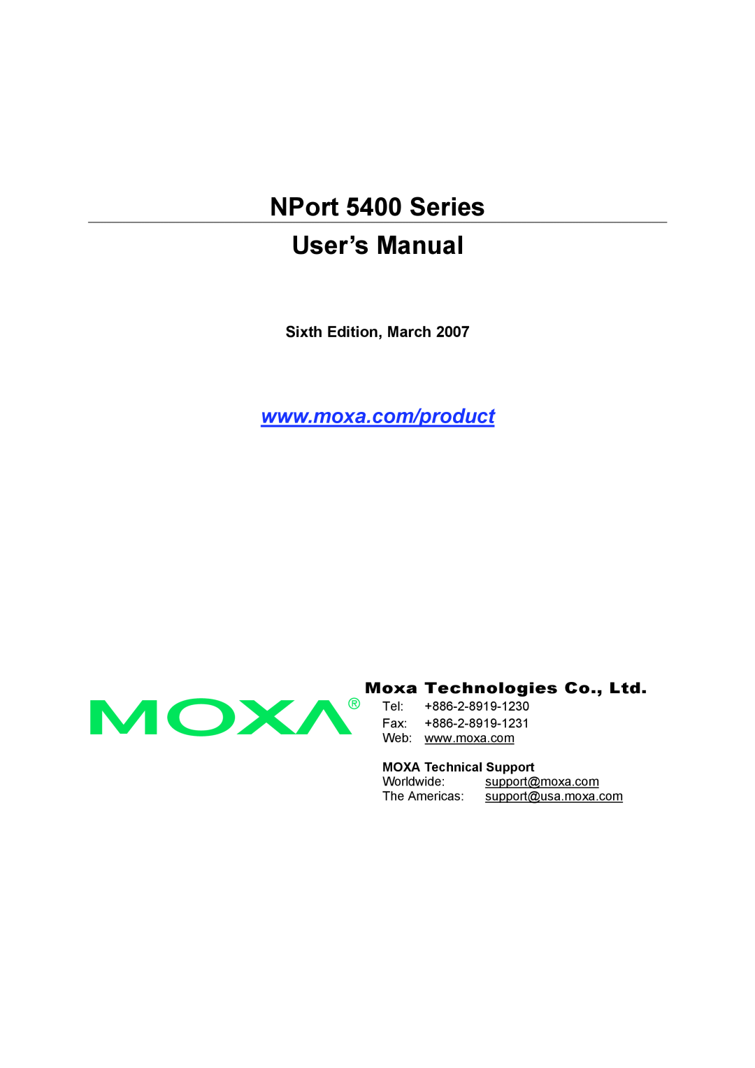 Moxa Technologies user manual NPort 5400 Series, User’s Manual, Sixth Edition, March, MOXA Technical Support 