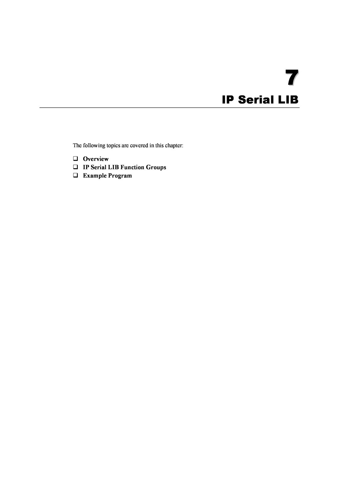 Moxa Technologies 5400 Series user manual ‰ Overview ‰ IP Serial LIB Function Groups ‰ Example Program 