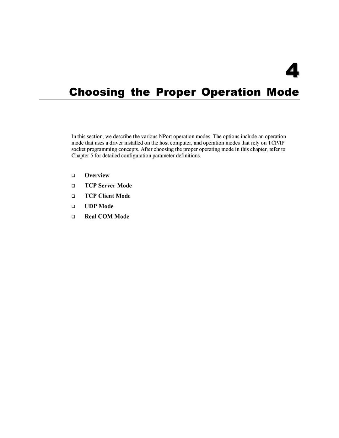 Moxa Technologies 5400 user manual Choosing the Proper Operation Mode 