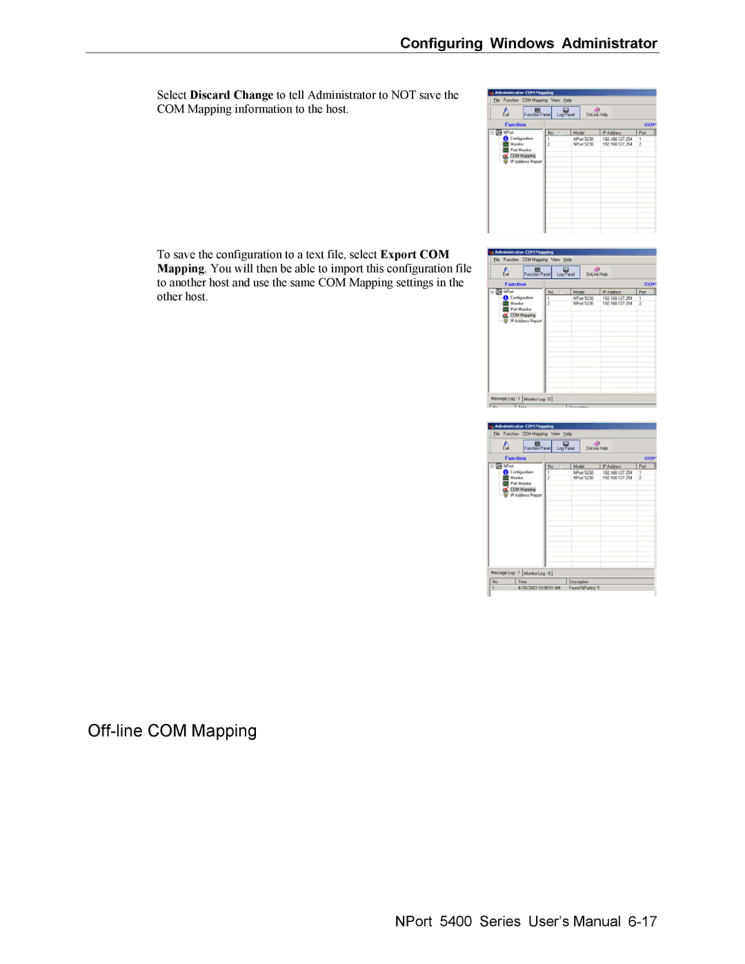 Moxa Technologies 5400 user manual Off-line COM Mapping 