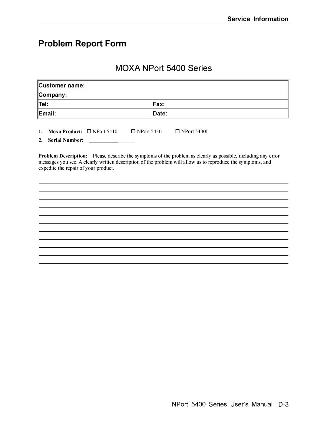 Moxa Technologies 5400 user manual Problem Report Form, Service Information, Moxa Product NPort Serial Number 