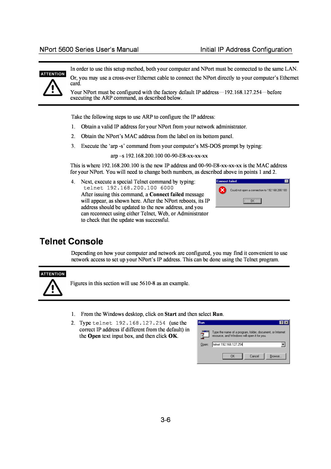 Moxa Technologies user manual Telnet Console, NPort 5600 Series User’s Manual, Initial IP Address Configuration 