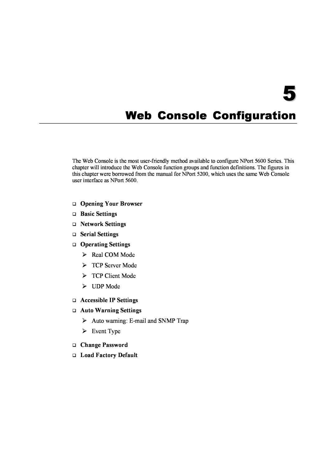 Moxa Technologies 5600 user manual Web Console Configuration, ‰ Opening Your Browser ‰ Basic Settings ‰ Network Settings 