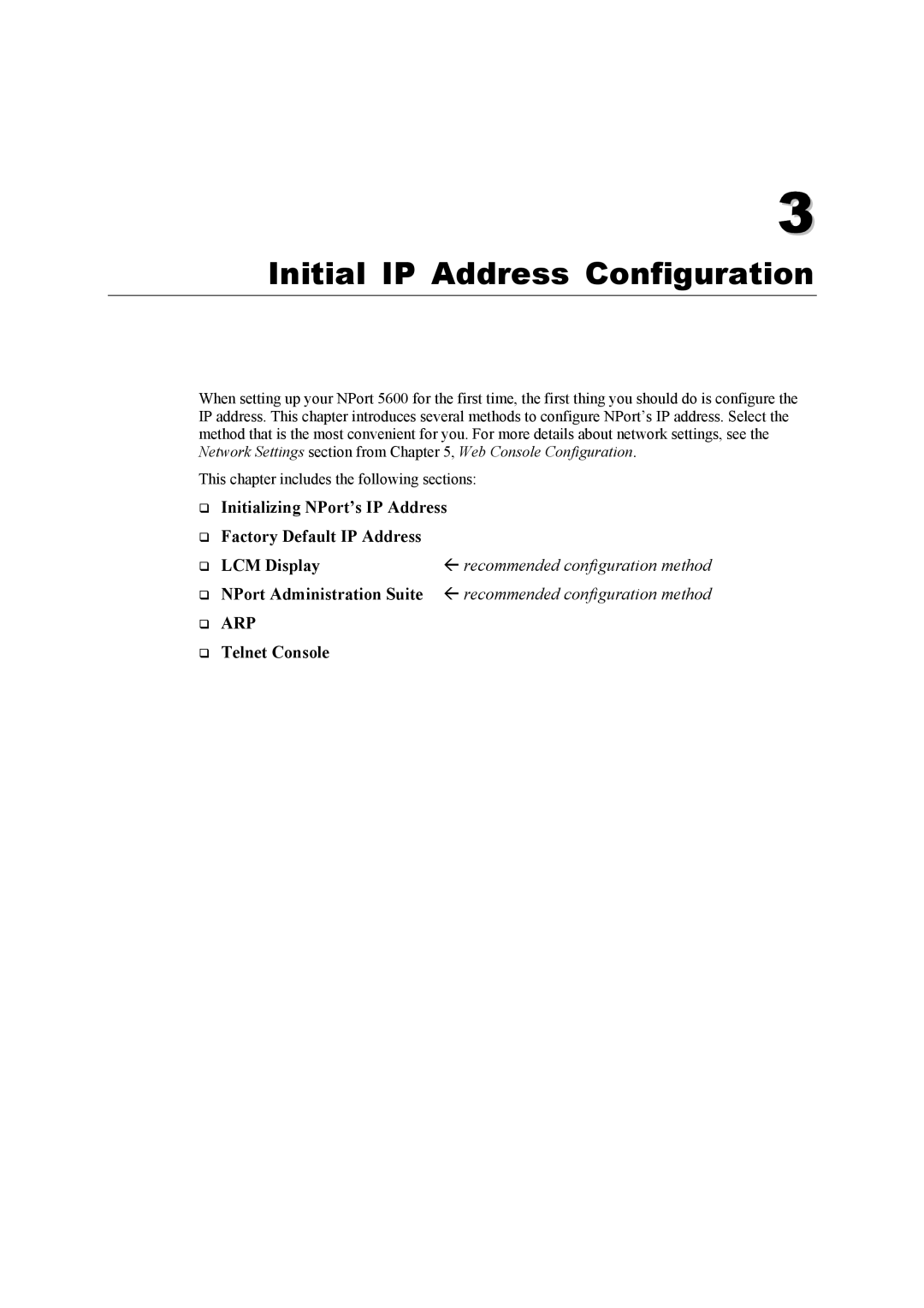 Moxa Technologies 5600 user manual Initial IP Address Configuration 