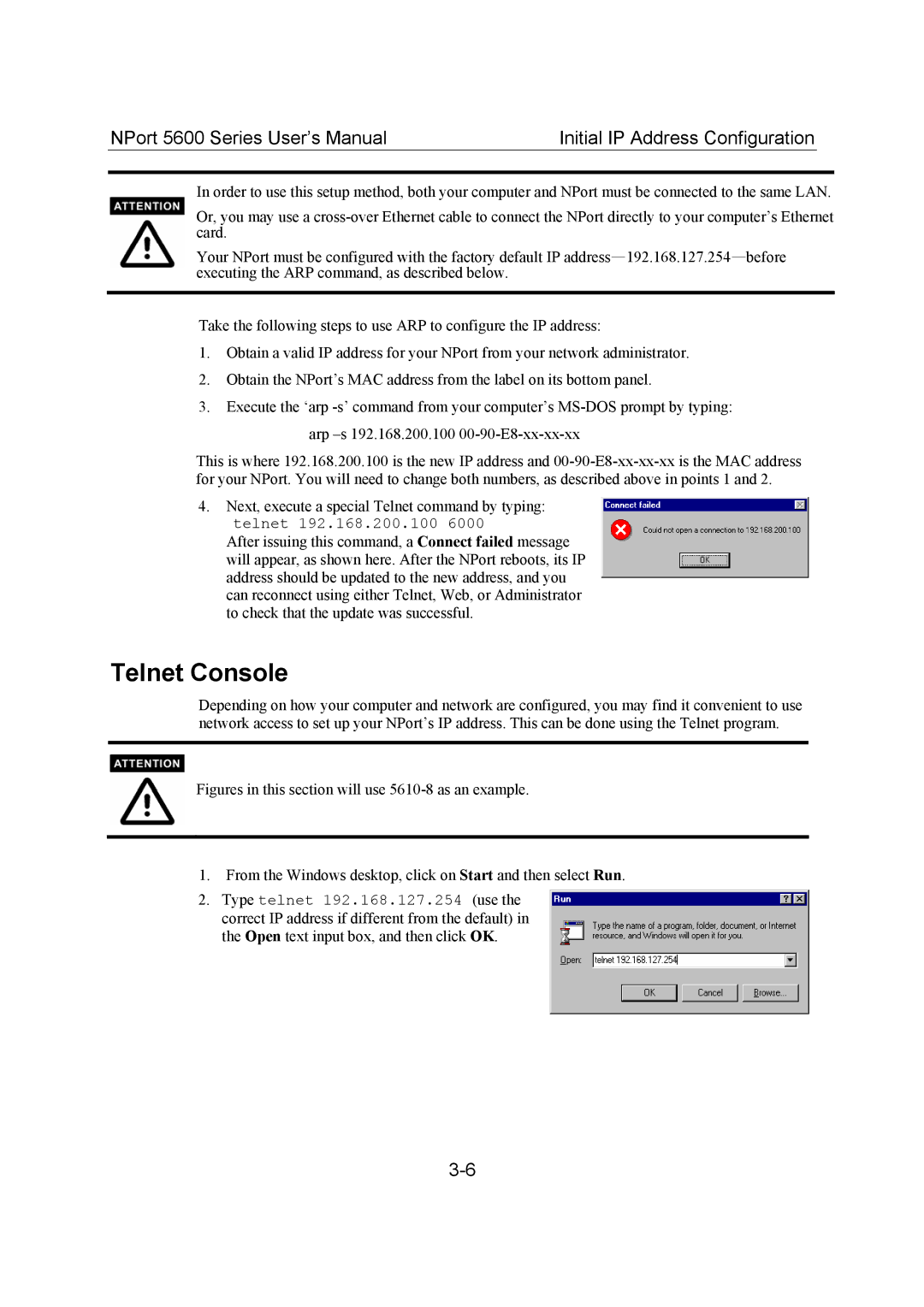 Moxa Technologies 5600 user manual Telnet Console 