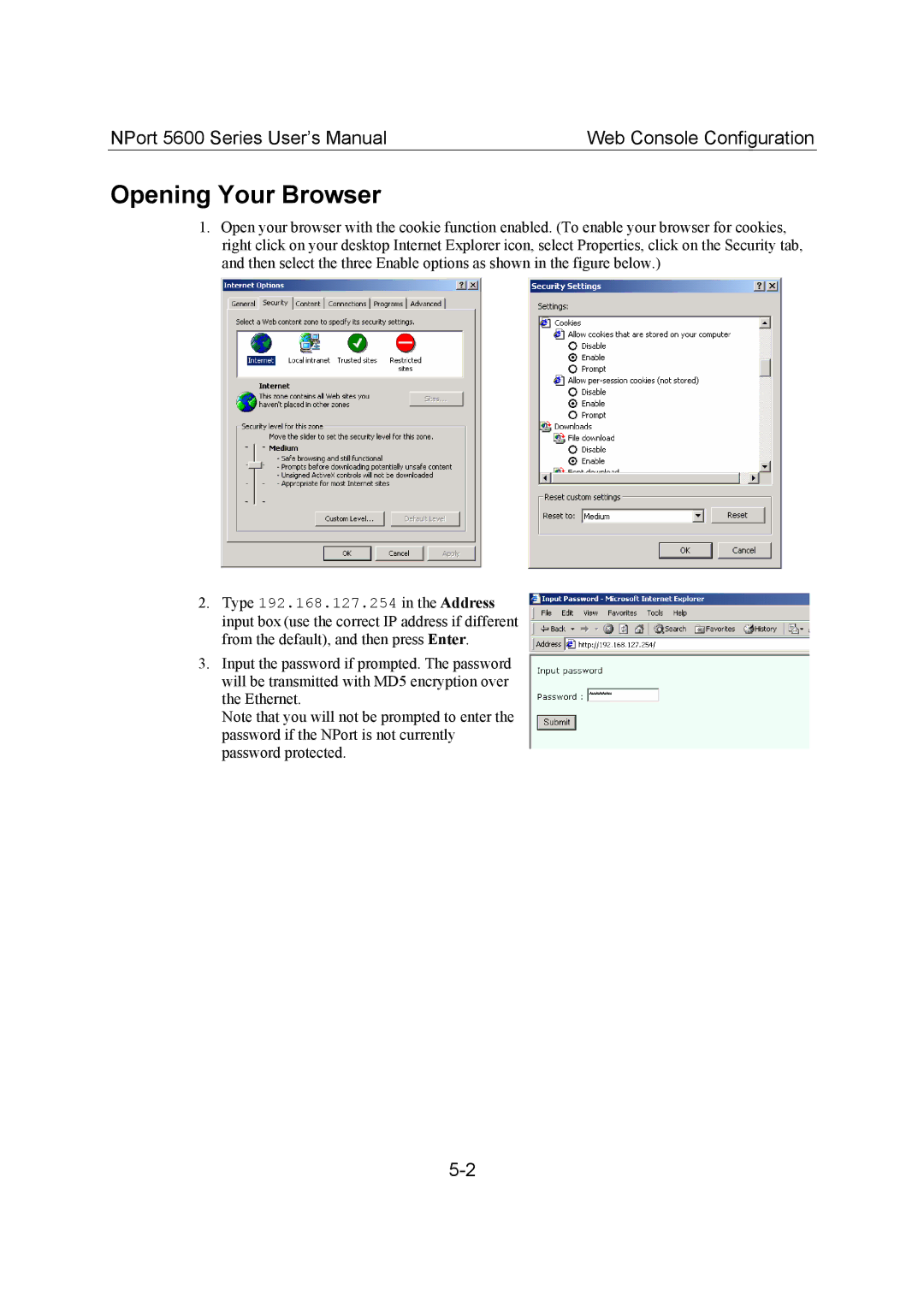 Moxa Technologies 5600 user manual Opening Your Browser 