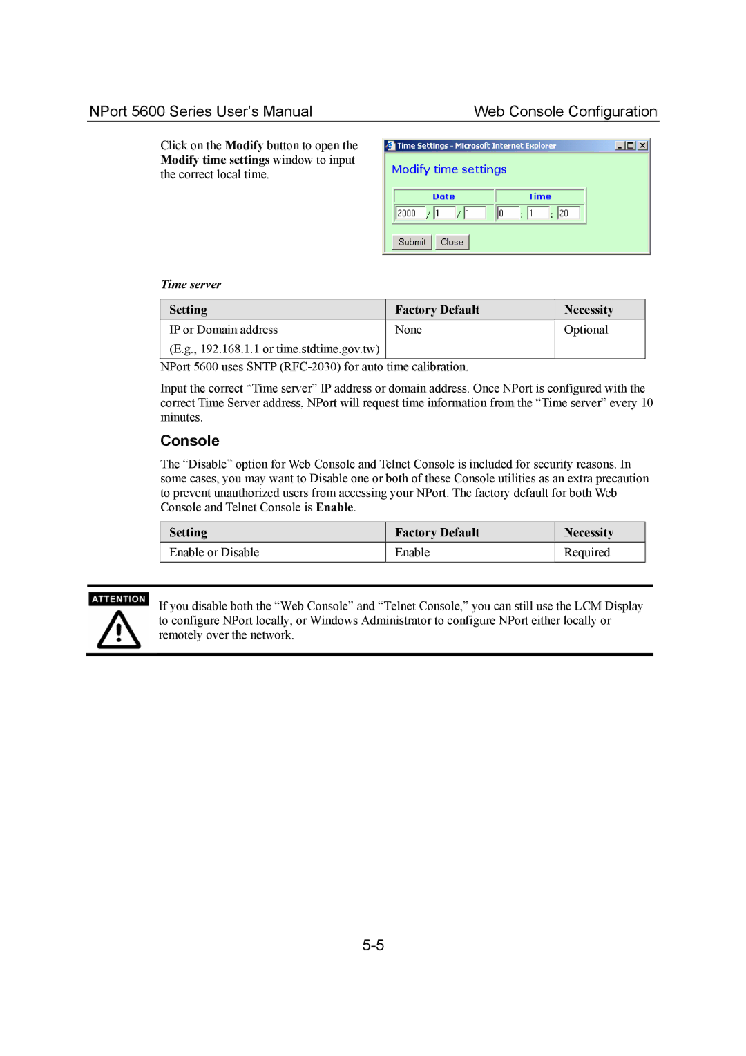 Moxa Technologies 5600 user manual Console, Time server 