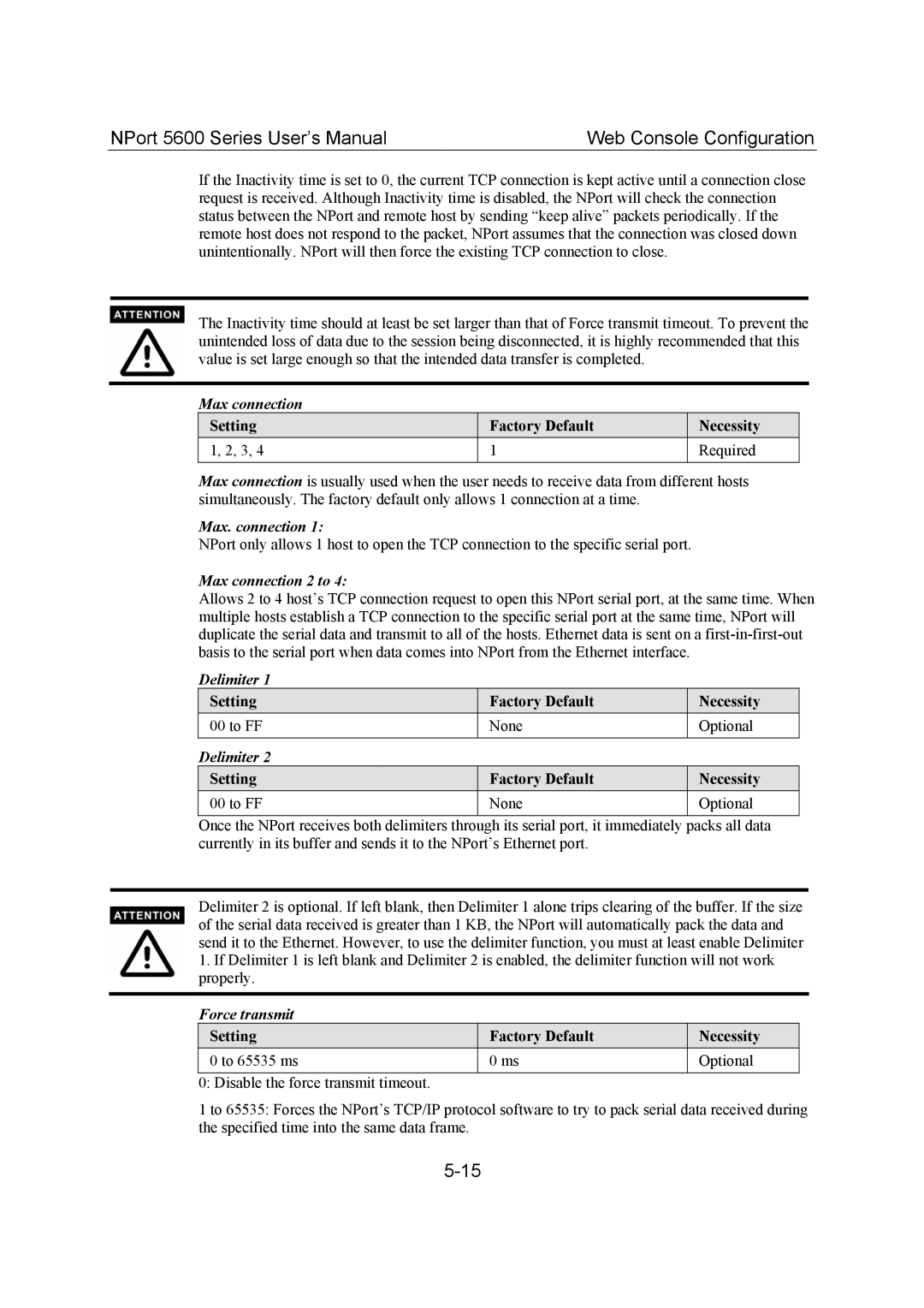 Moxa Technologies 5600 user manual Max connection, Delimiter 