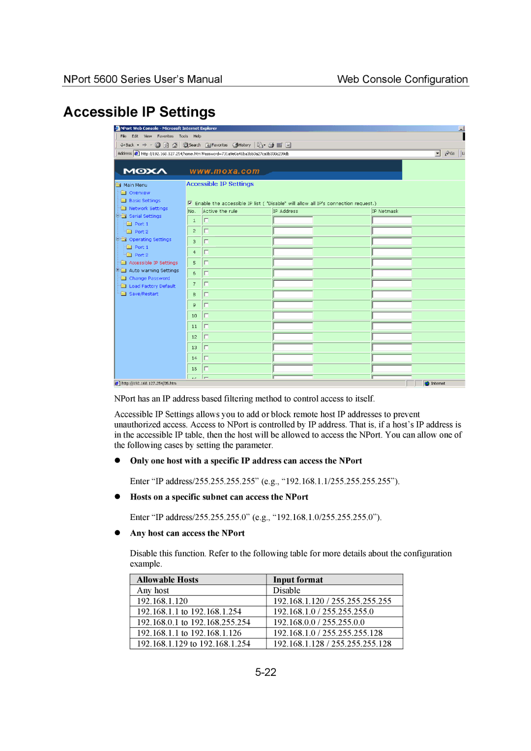 Moxa Technologies 5600 user manual Accessible IP Settings, Hosts on a specific subnet can access the NPort 