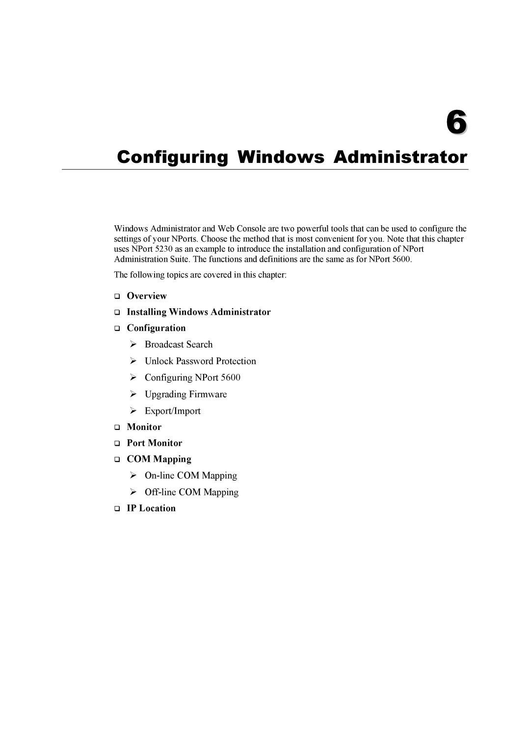 Moxa Technologies 5600 user manual Configuring Windows Administrator 