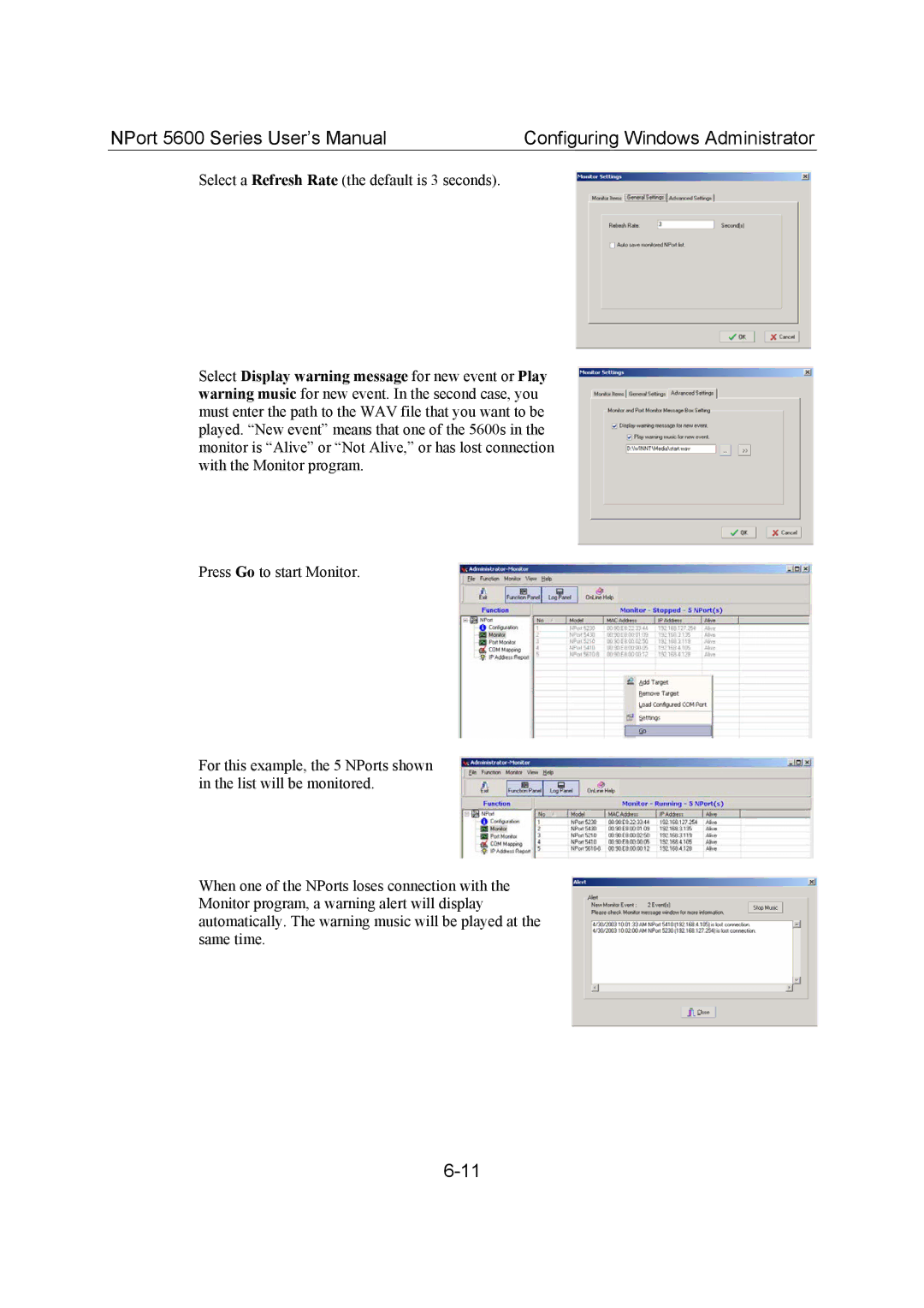 Moxa Technologies 5600 user manual Select a Refresh Rate the default is 3 seconds 