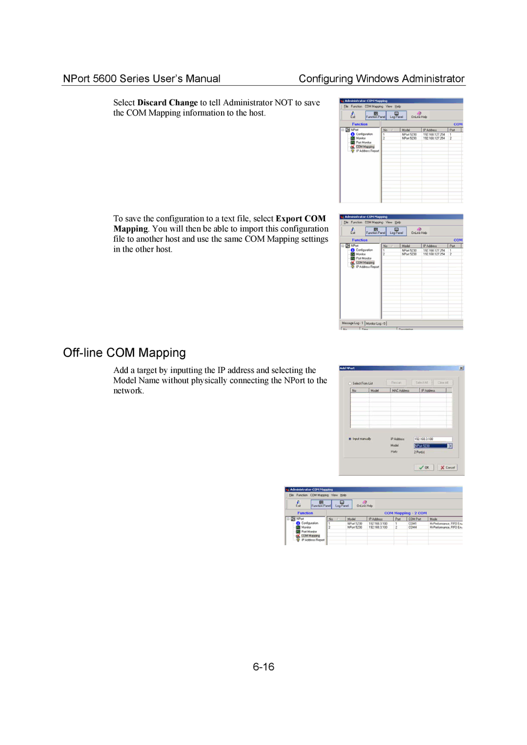 Moxa Technologies 5600 user manual Off-line COM Mapping 