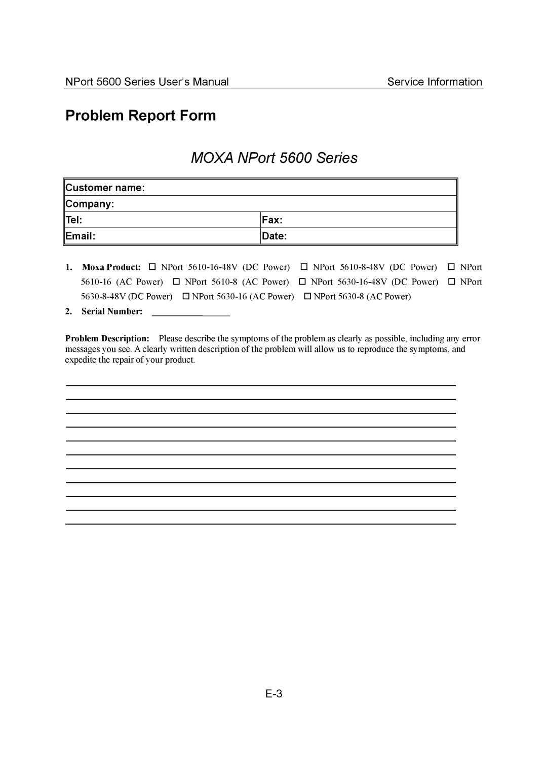 Moxa Technologies 5600 user manual Problem Report Form, Moxa Product, Serial Number 