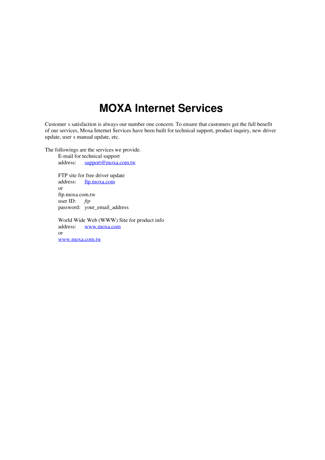 Moxa Technologies C104H/PCI Series user manual Moxa Internet Services 