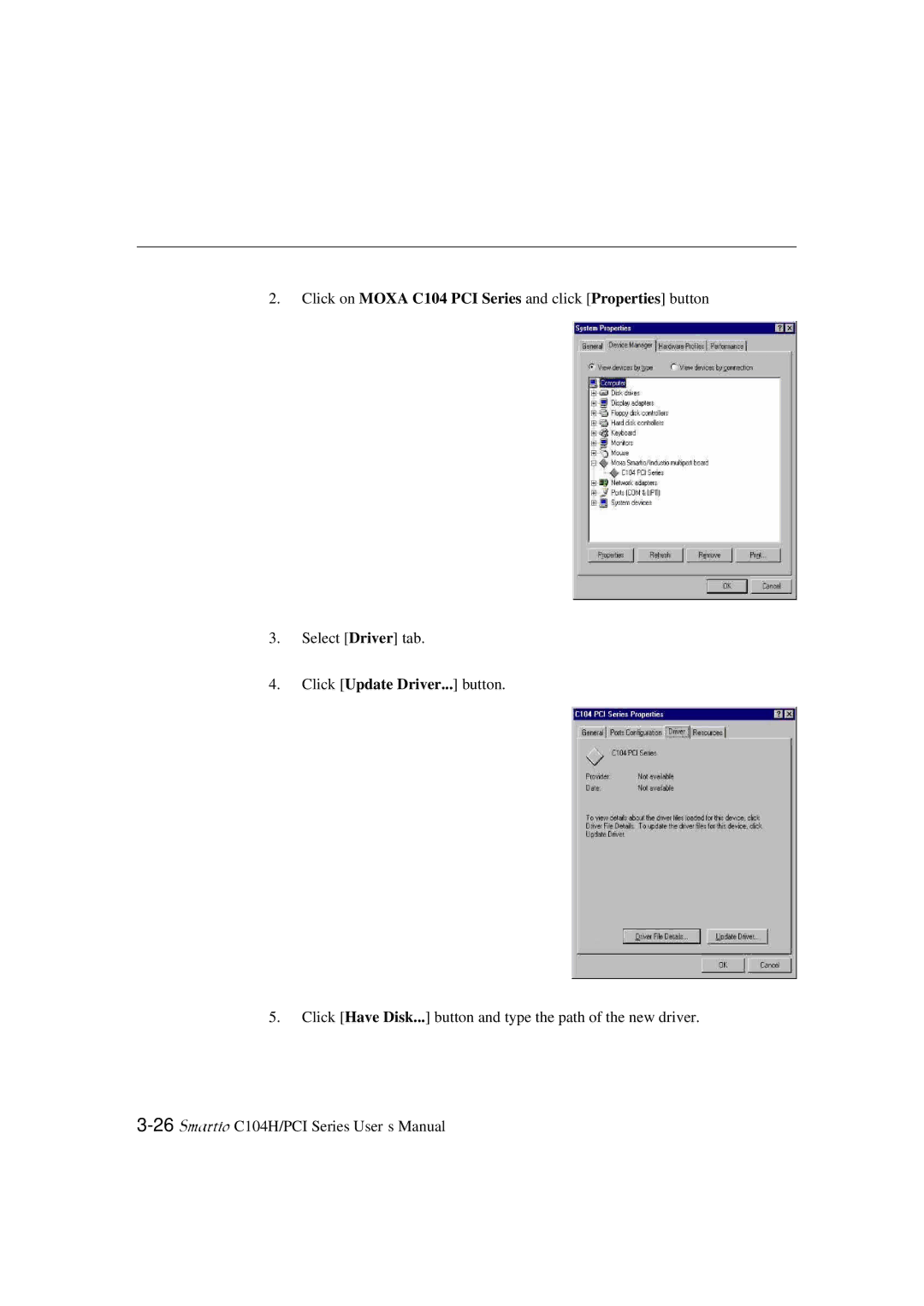 Moxa Technologies C104H/PCI Series user manual Click on Moxa C104 PCI Series and click Properties button 