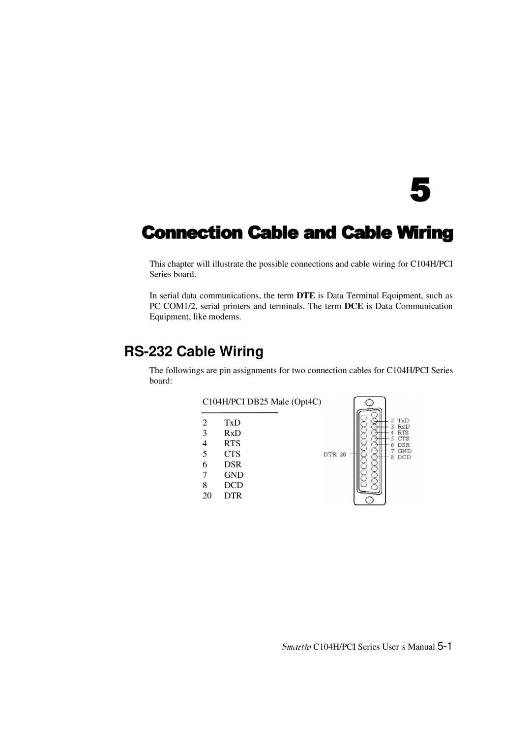 Moxa Technologies C104H/PCI Series user manual Connection Cable and Cable Wiring, RS-232 Cable Wiring 