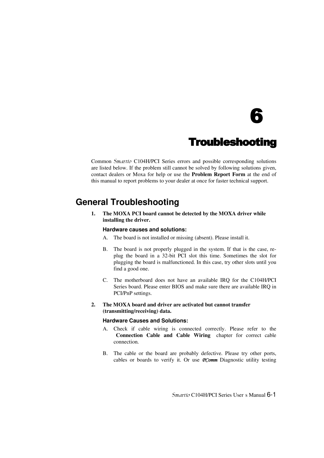 Moxa Technologies C104H/PCI Series user manual General Troubleshooting 