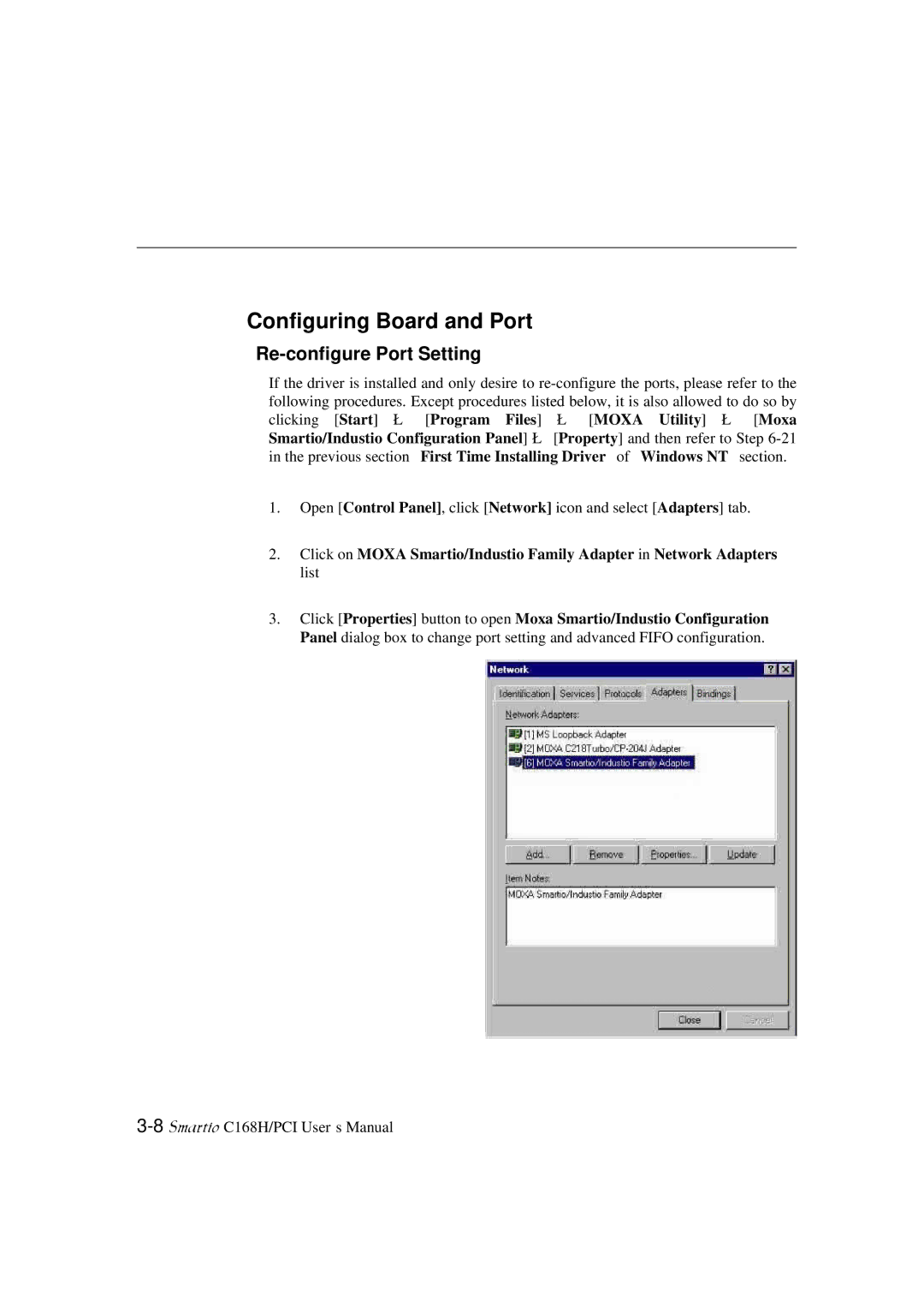 Moxa Technologies C168H user manual Configuring Board and Port, Re-configure Port Setting 