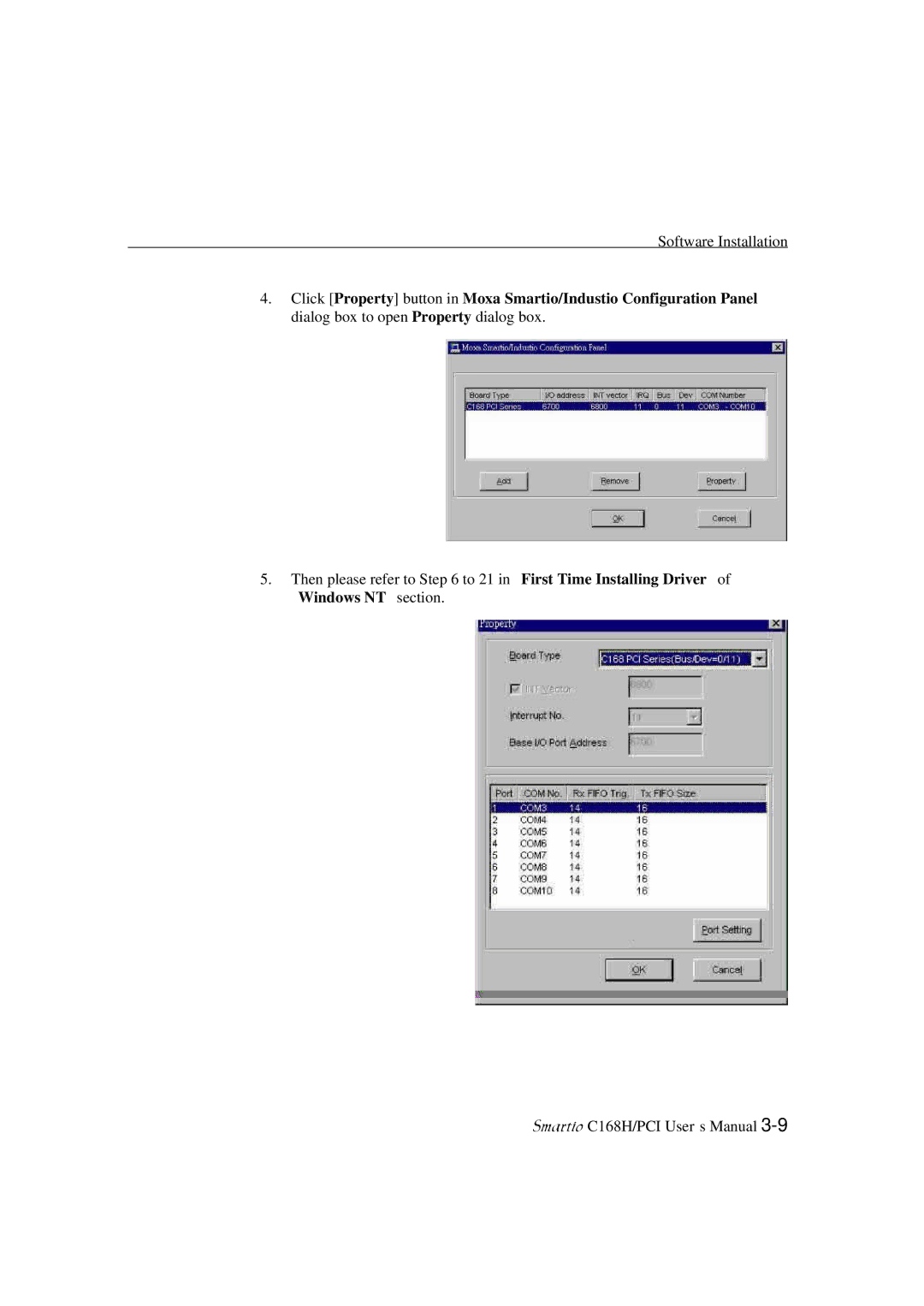 Moxa Technologies C168H user manual Software Installation 