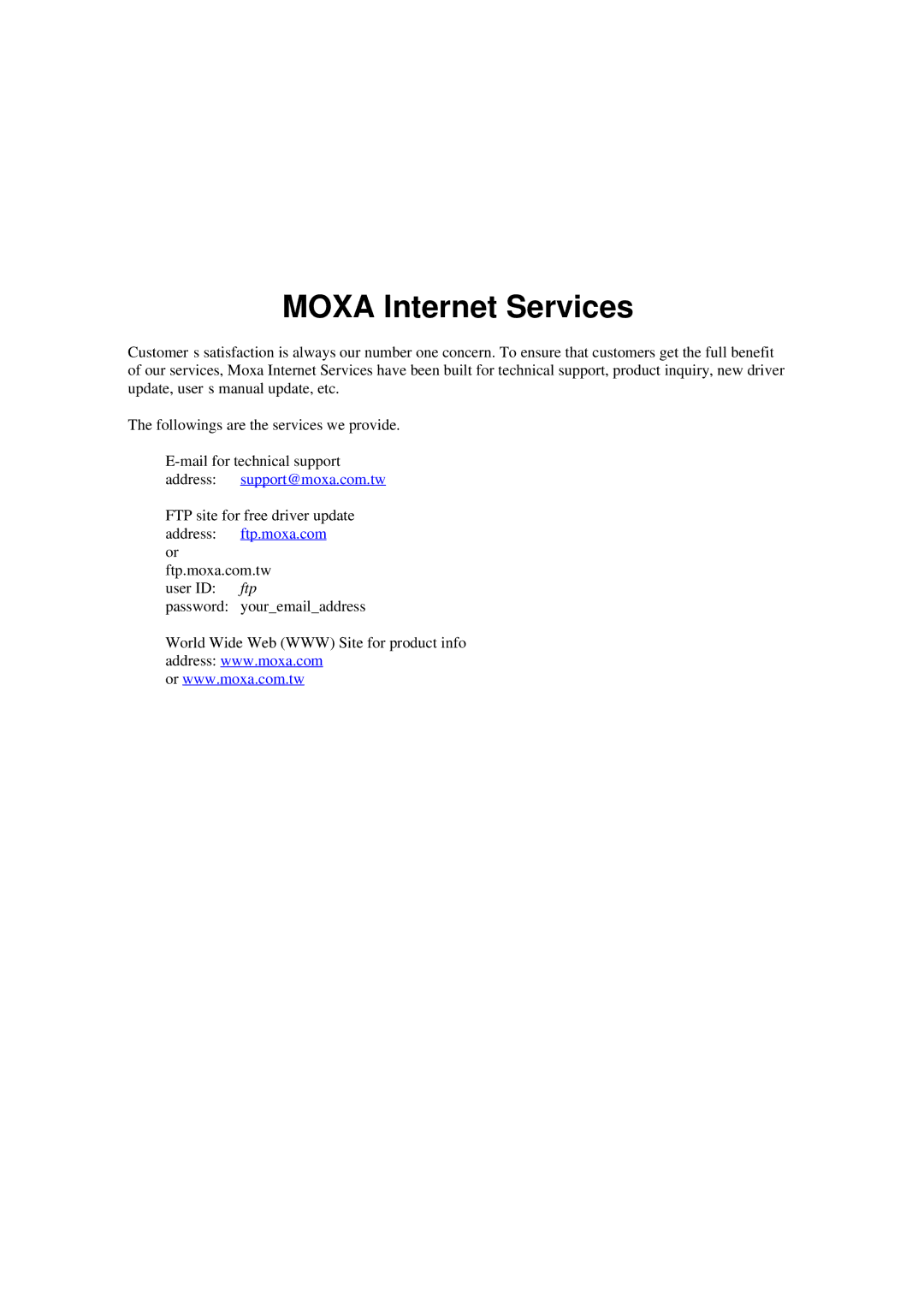 Moxa Technologies C168H user manual Moxa Internet Services 