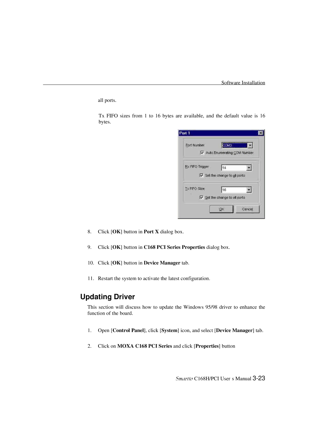 Moxa Technologies C168H user manual Click on Moxa C168 PCI Series and click Properties button 