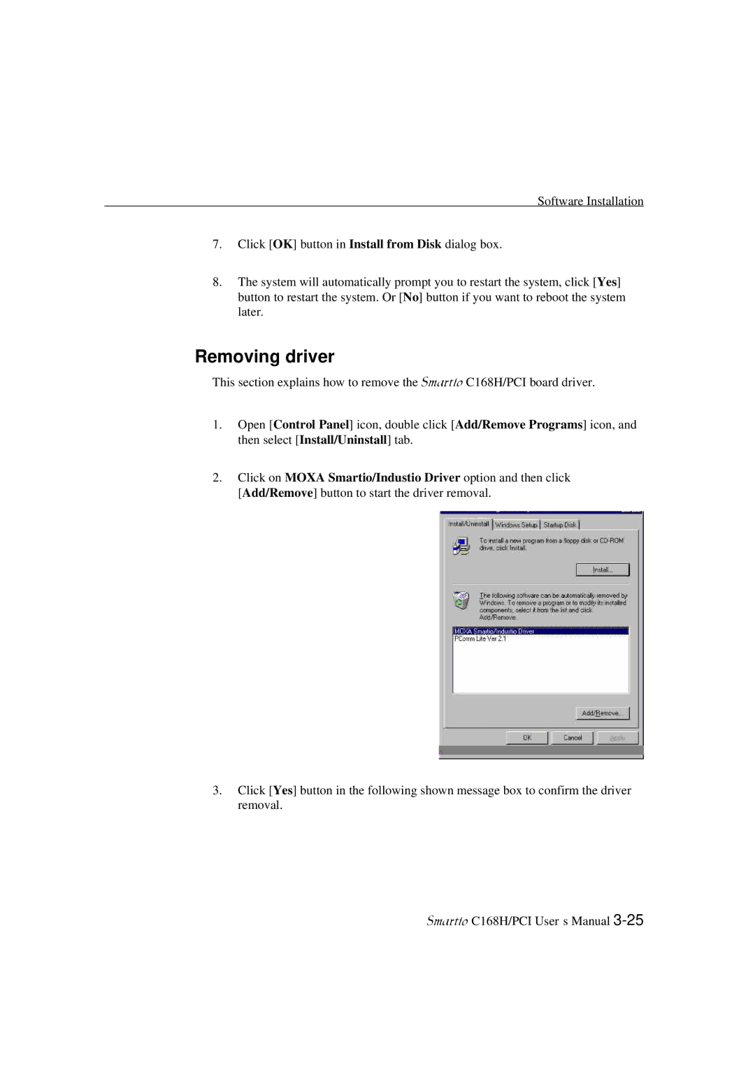 Moxa Technologies C168H user manual Removing driver 