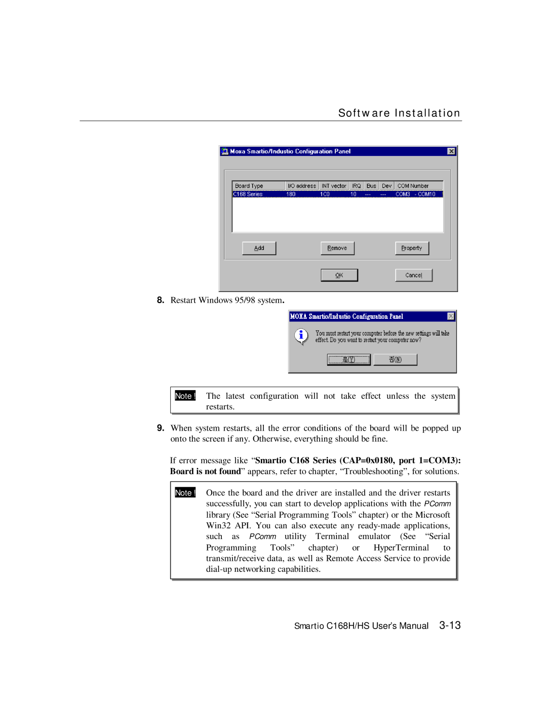 Moxa Technologies C168HS user manual Software Installation 