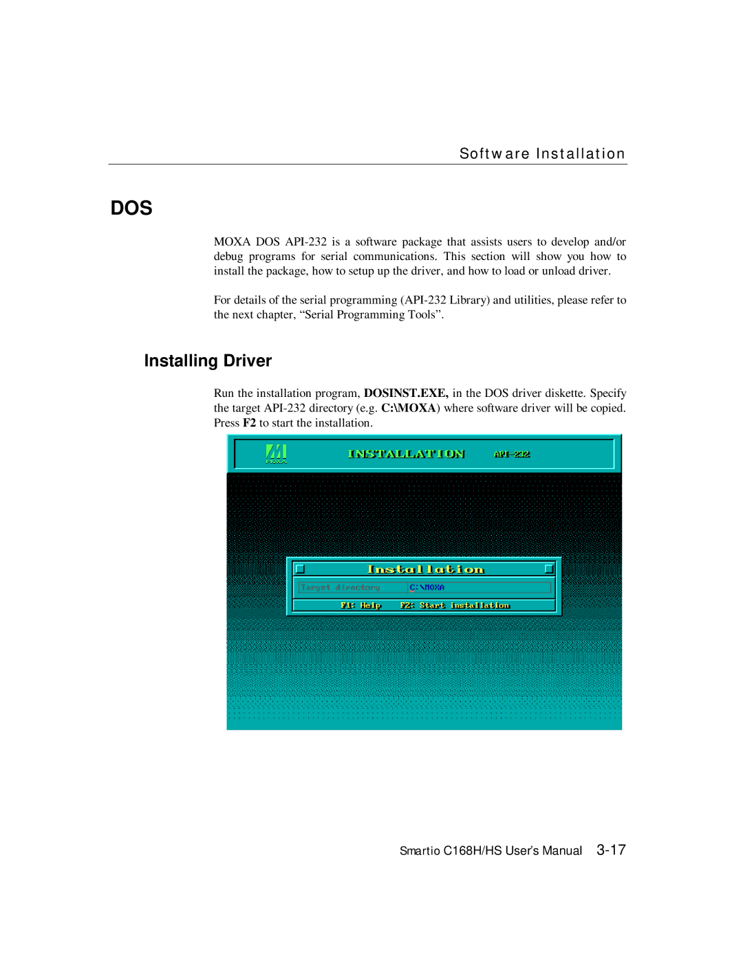 Moxa Technologies C168HS user manual Dos 