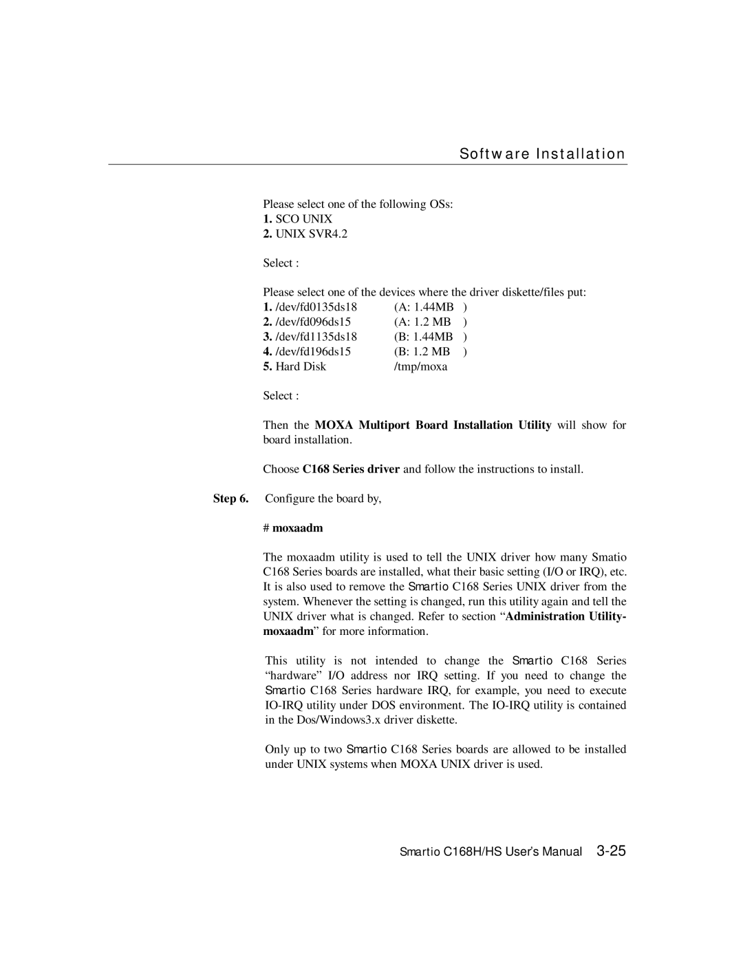 Moxa Technologies C168HS user manual SCO Unix, # moxaadm 