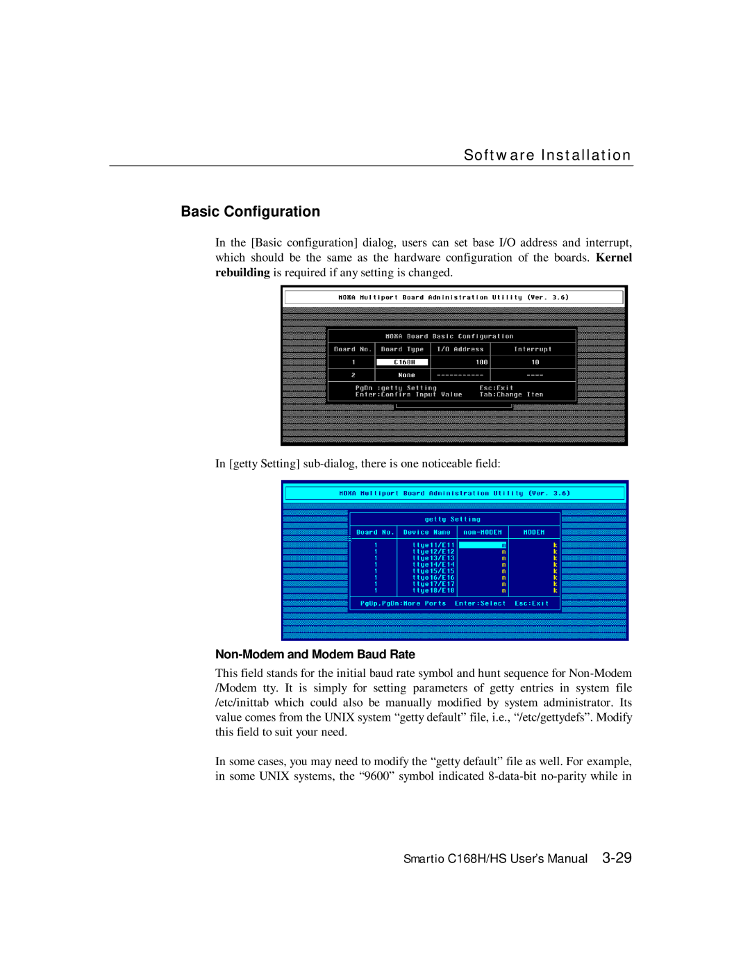 Moxa Technologies C168HS user manual Software Installation Basic Configuration, Non-Modem and Modem Baud Rate 