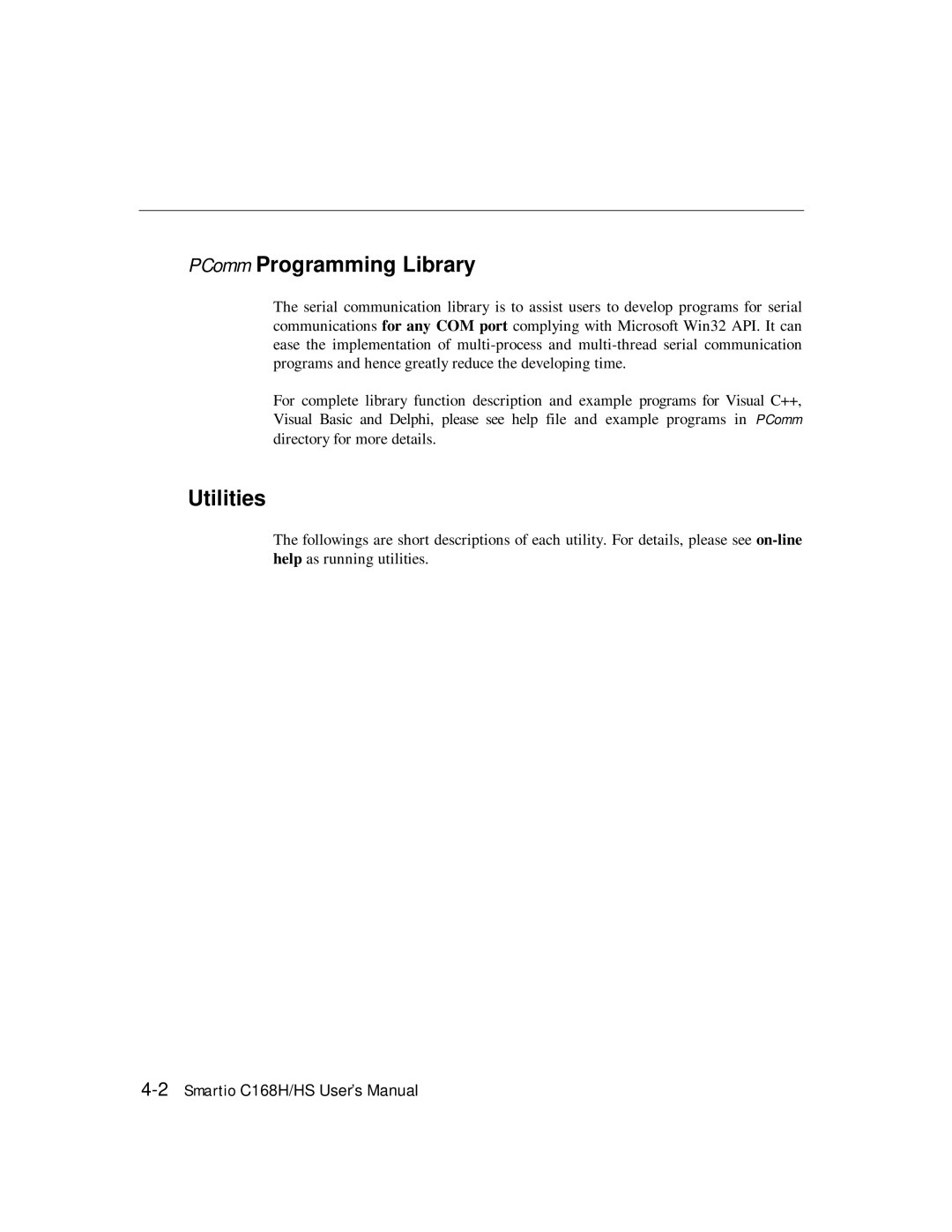 Moxa Technologies C168HS user manual PComm Programming Library, Utilities 